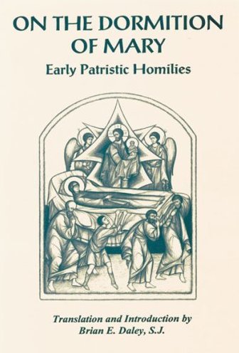 Dormition Homilies